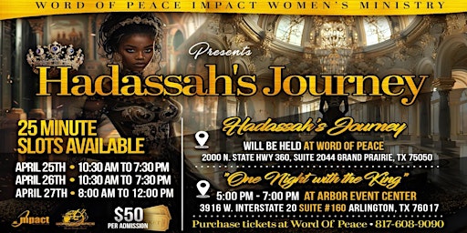 Image principale de Hadassah's Journey and "One Night with the King!"