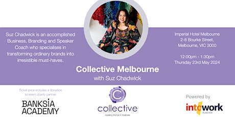 Join us for our Collective Melbourne Event - Thursday 23rd May 2024