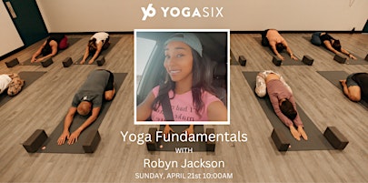 Hauptbild für Yoga Fundamentals Workshop| YogaSix Walnut Creek | $32