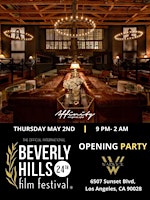 Official Beverly Hills Film Festival Opening Party @ celeb hotspot Warwick primary image