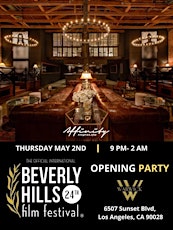 Official Beverly Hills Film Festival Opening Party @ celeb hotspot Warwick