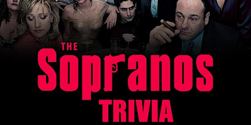 Imagem principal do evento The Sopranos Trivia