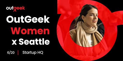Hauptbild für Women in Tech Seattle - OutGeekWomen