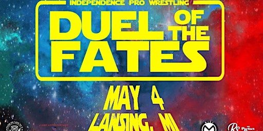 Imagen principal de IPW presents - DUEL OF THE FATES - Live Pro Wrestling in Lansing, MI!