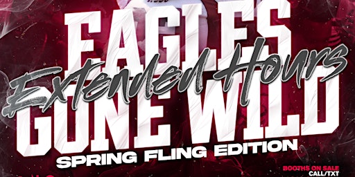 Primaire afbeelding van Eagles Gone Wild: Spring Fling Edition