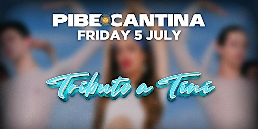 Imagem principal do evento Pibe Cantina // $10 Entry + Free Drink // Sydney VIP List