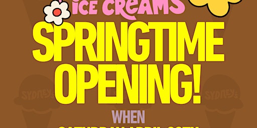 Primaire afbeelding van Sydney's Ice Creams Ribbon Cutting and Springtime Opening