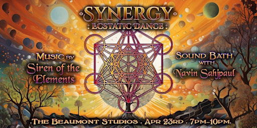 Imagem principal do evento .: Synergy Ecstatic Dance : Siren of the Elements :.