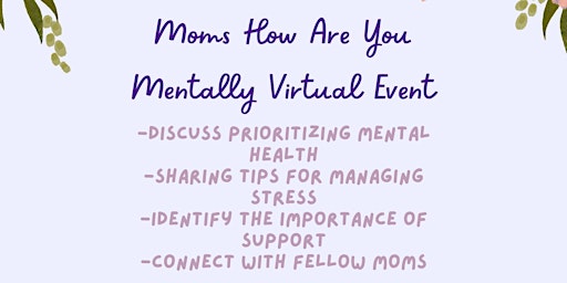 Imagen principal de Moms How Are you Mentally?