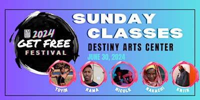 Get Free Festival 2024: SUNDAY Classes primary image