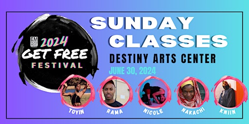 Primaire afbeelding van Get Free Festival 2024: SUNDAY Classes