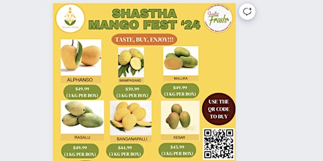 Shastha Mango Fest '24 on Saturday, April 20th at 2 PM - 5 PM