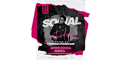 Image principale de Social Saturdays with Comedian Poundcake