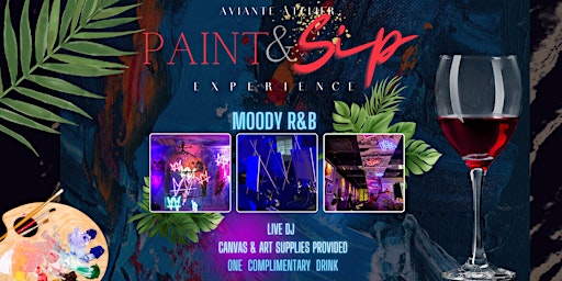 Imagem principal do evento Moody R&B Paint N Sip