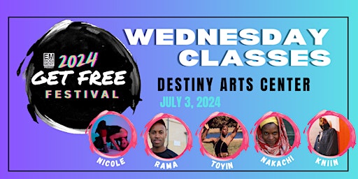 Get Free Festival 2024: WEDNESDAY Classes primary image