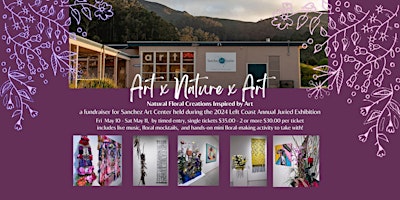 Imagem principal do evento Art x Nature x Art, a spring fundraiser for Sanchez Art Center programs