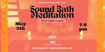 Imagem principal do evento Sound Bath Meditation at Happy is Healthy