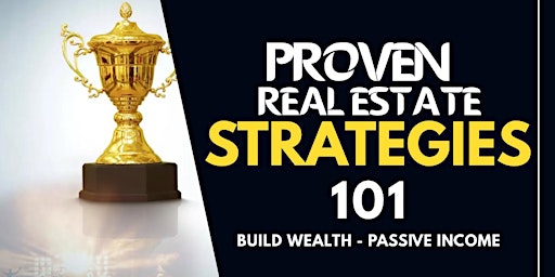 Hauptbild für Wealth Building Strategies; Real Estate Strategies 101