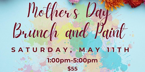 Image principale de Mother's Day Brunch and Paint