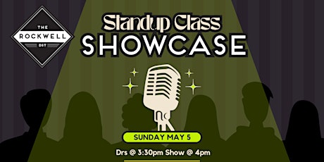 STANDUP CLASS SHOWCASE (All Ages)