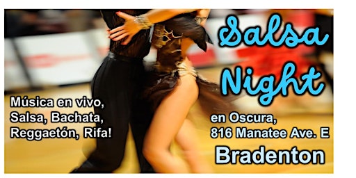 Salsa Night/Fiesta in Bradenton. Música en vivo! primary image