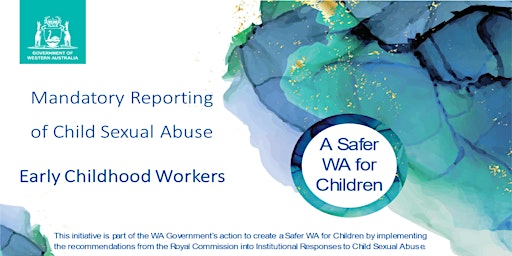 Imagen principal de Mandatory Reporting - Early Childhood Workers (in person only)