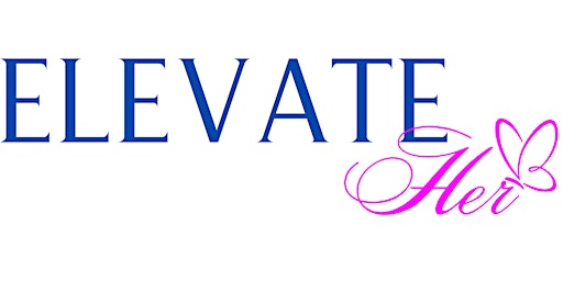 The Elevate Her Makeover Event primary image