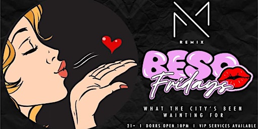 BESO FRIDAYS  AT REMIX (MIX CHAMPAGNE LOUNGE) primary image