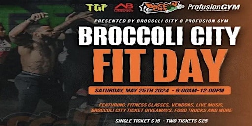Primaire afbeelding van Broccoli City Fit Day w/ Profusion Gym, Abundant Fitness & Rellest Training