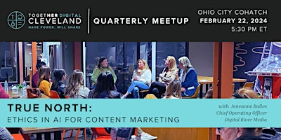 Cleveland Together Digital | True North: Ethics in AI for Content Marketing primary image