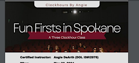 3 CLOCKHOUR CLASS:  Fun Firsts in Spokane