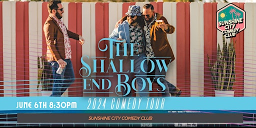 Hauptbild für Shallow End Boys! | Thur June 6th - 8:30pm