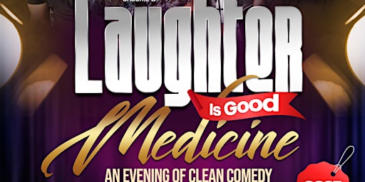 Image principale de Laughter Is Good Medicine An Evening of Clean Comedy