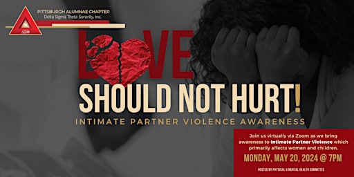 Primaire afbeelding van Love Should Not Hurt: Intimate Partner Violence Awareness Webinar