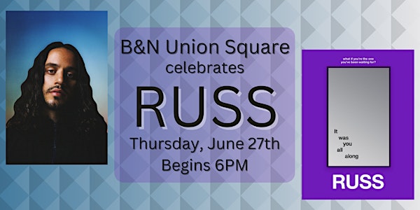 RUSS discusses IT WAS YOU ALL ALONG at B&N Union Square!