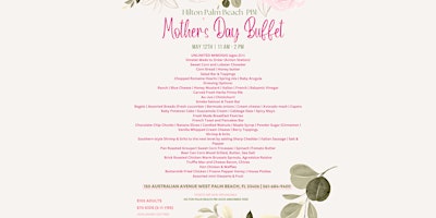 Primaire afbeelding van 2024 Mother's Day Buffet at Hilton Palm Beach Airport