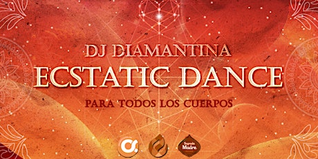 Ecstatic Dance - Dj Diamantina en FUEL PALERMO