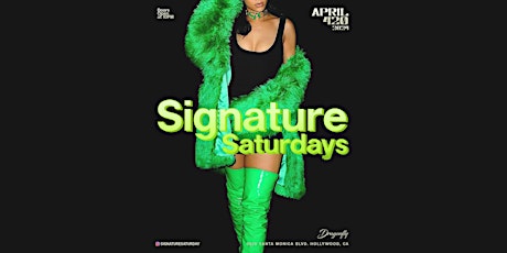 Signature Saturdays at Dragonfly Hollywood