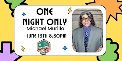 Imagen principal de Michael Murillo | Thur June 13th | 8:30pm - One Night Only