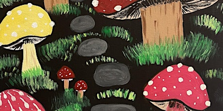 Magical Mushroom Canvas Paint Nite