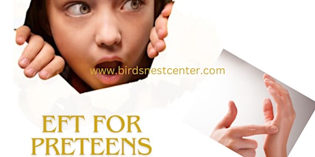 EFT for Preteens - manifest your goals