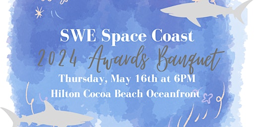 Hauptbild für SWE Space Coast Awards Banquet 2024