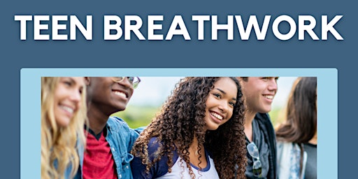 Imagem principal do evento Soma Breath Teen Breathwork Session
