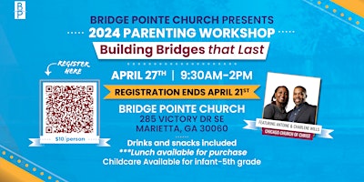 Imagem principal de Bridge Pointe Church  2024 Parenting Workshop “Building Bridges that Last!"