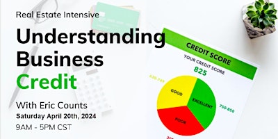 Imagen principal de Pittsburg CA: Understanding Business Credit - Online Real Estate Intensive