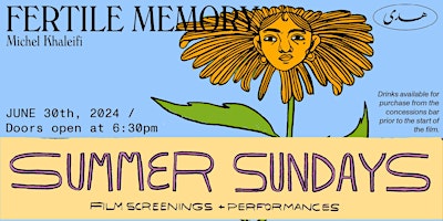 Summer Sundays @ Huda / Fertile Memory Film Screening primary image