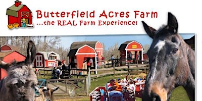 Hauptbild für 2 Hour Butterfield Acres Program - third link