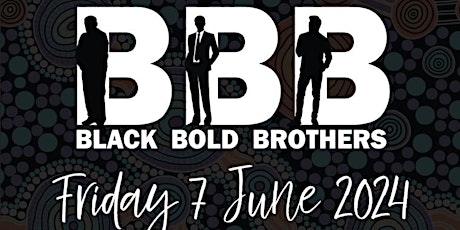 Black Bold Brothers Men's Gathering