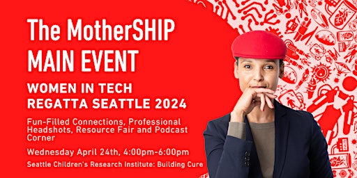 Immagine principale di Women in Tech Regatta Opening Day Event | The MotherSHIP MAIN EVENT 