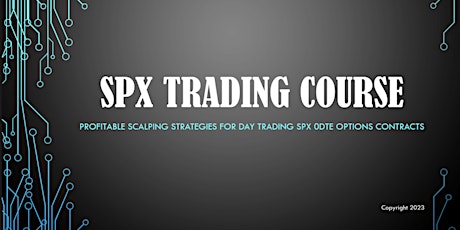 SPX Trading Course